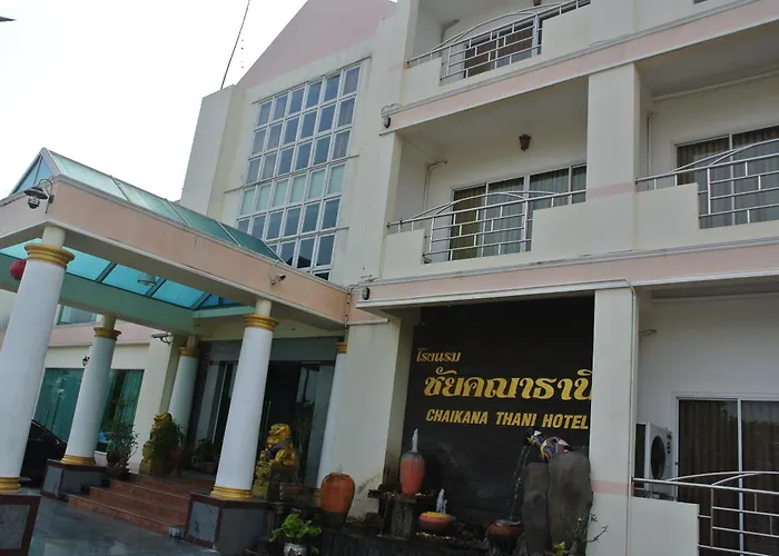 Chaikana Thani Hotel
